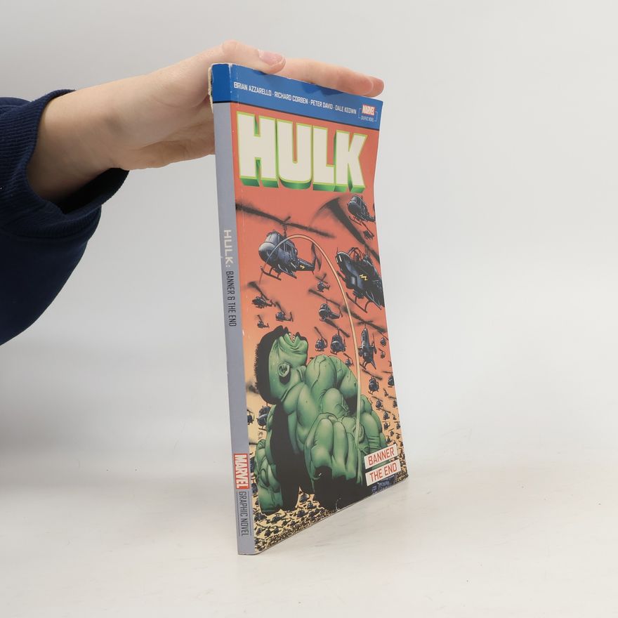 Peter David Incredible Hulk: Banner & The End