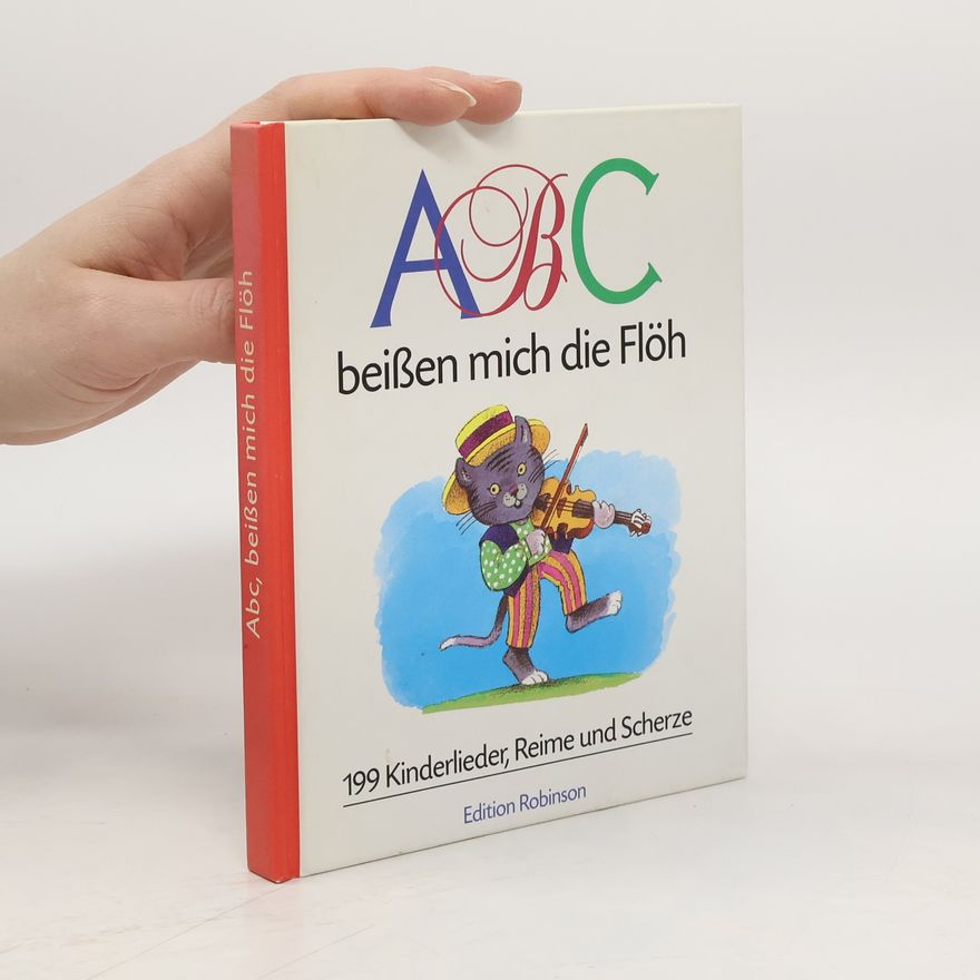 Autorenkollektiv ABC beissen mich die Flöh