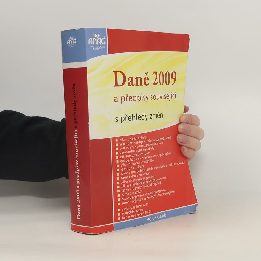 Hana Baráková Daně 2009 a předpisy související