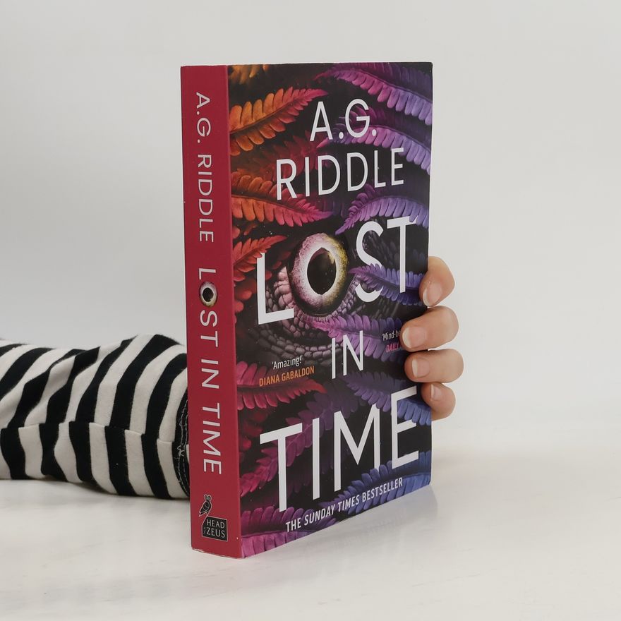 A. G. Riddle Lost in Time