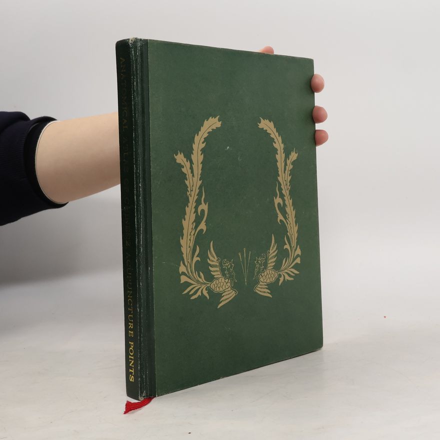 Jing Chen Anatomical Atlas of Chinese Acupuncture Points
