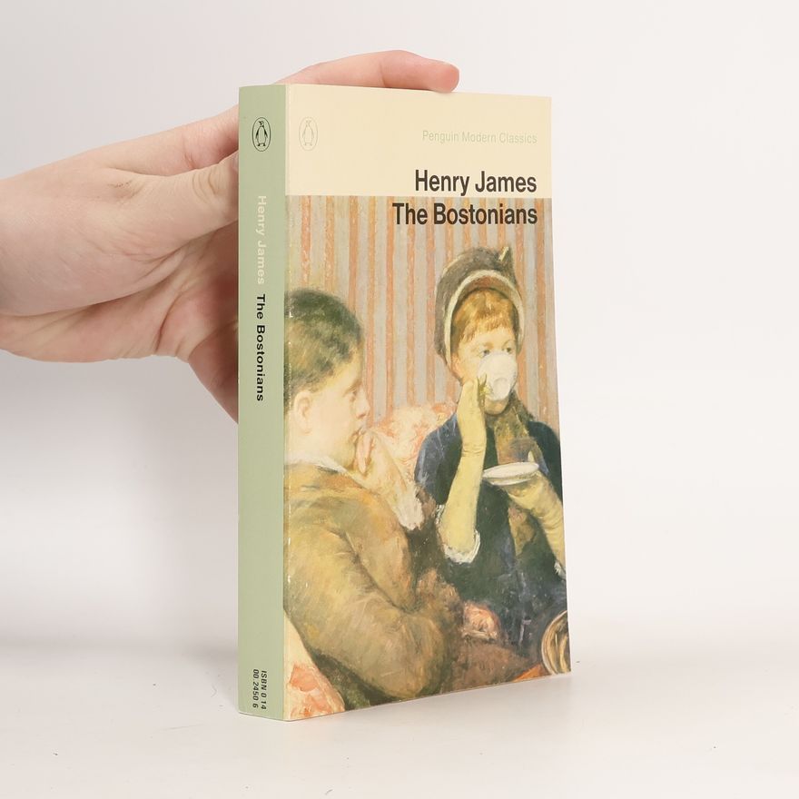 Henry James The Bostonians