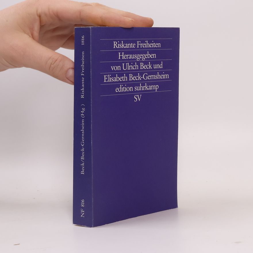 Elizabeth Beck-Gernsheim Riskante Freiheiten