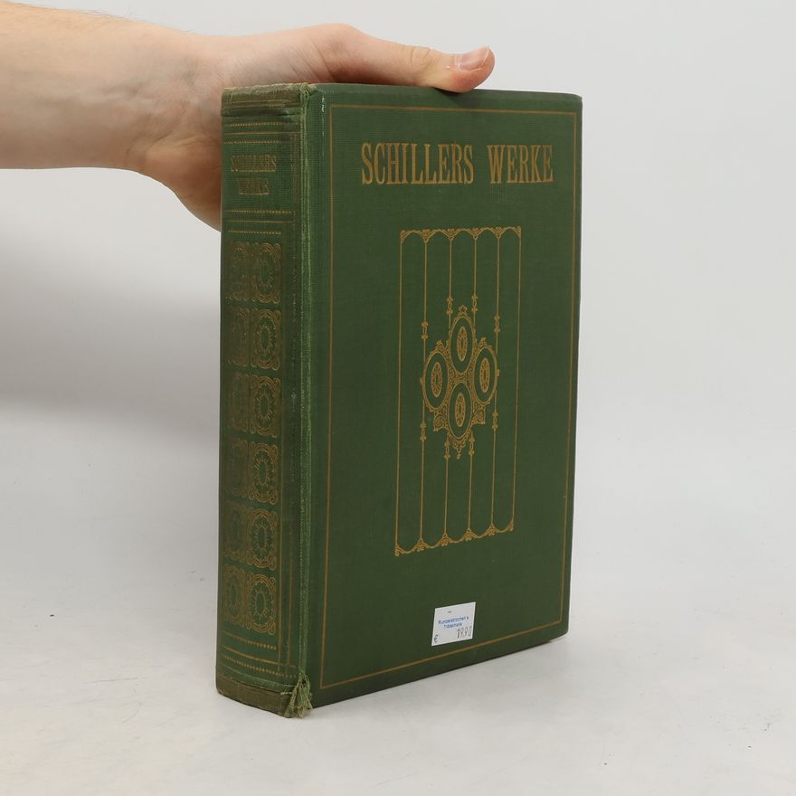 Johann Wolfgang von Goethe Schillers Werke 1