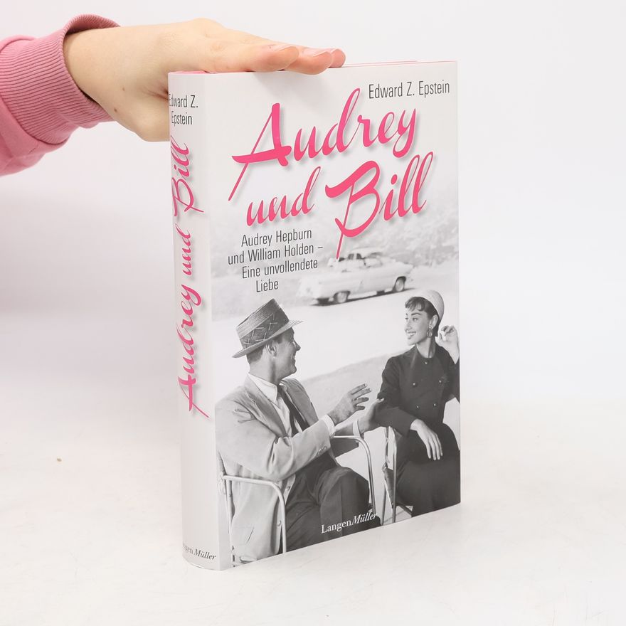Edward Z. Epstein Audrey und Bill