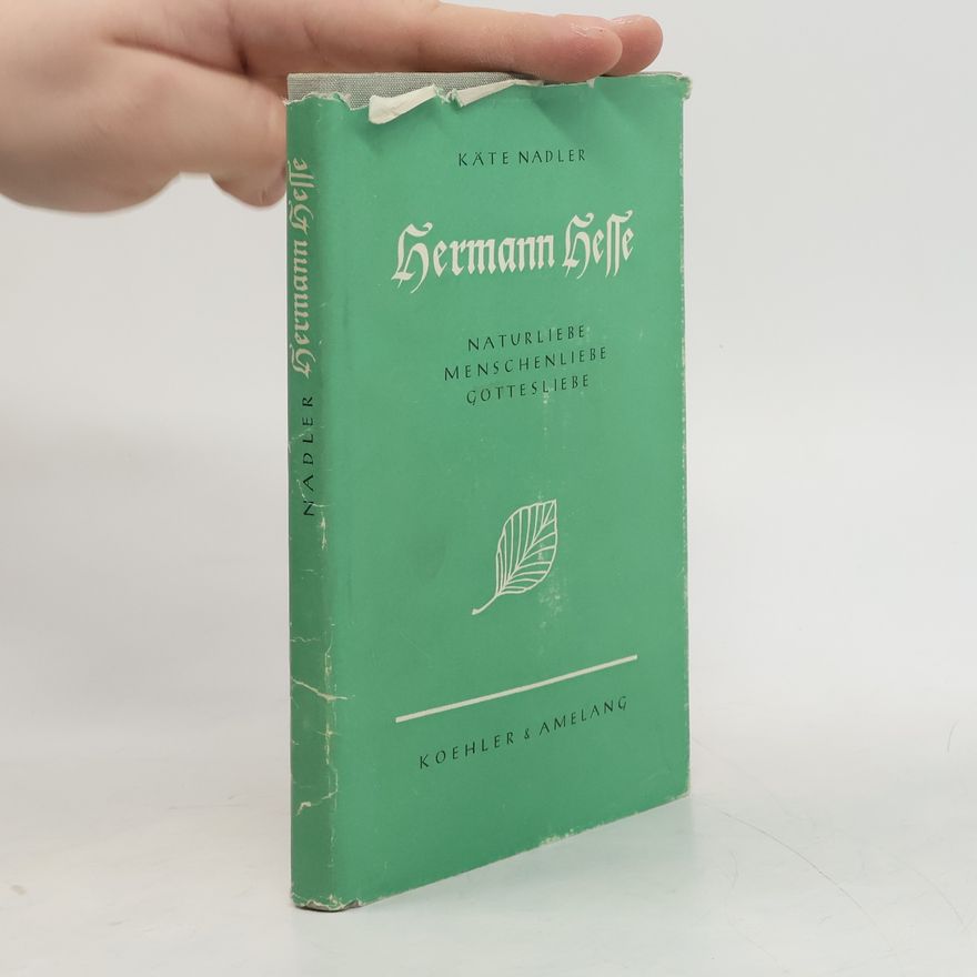 Käte Nadler Hermann Hesse