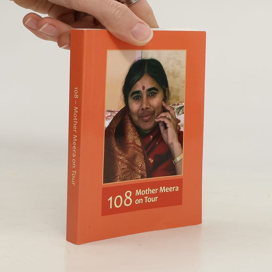 Mother Meera 108 Mother Meera on Tour