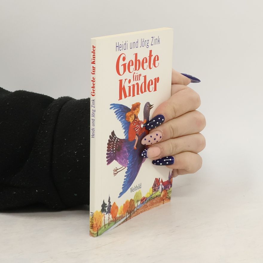 Heidi Zink Gebete für Kinder