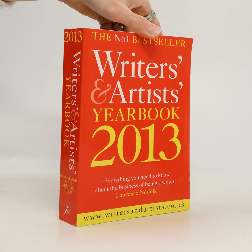 Autorenkollektiv The Writers' and Artists' Yearbook 2013
