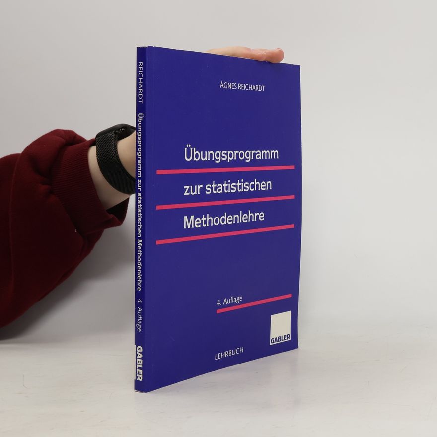 Ágnes Reichardt Übungsprogramm zur statistischen Methodenlehre