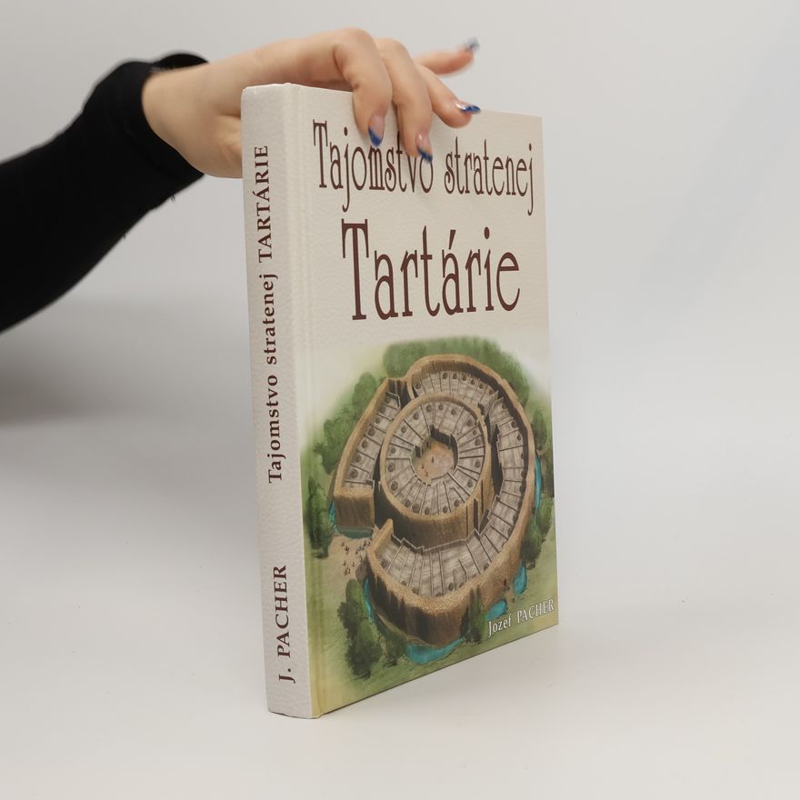 Jozef Pacher Tajomstvo stratenej Tartarie