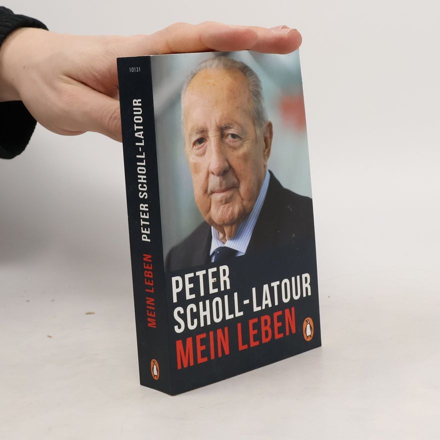 Peter Scholl-Latour Mein Leben