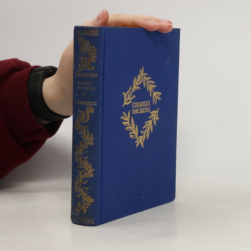 Charles Dickens Dombey und Sohn - Band I