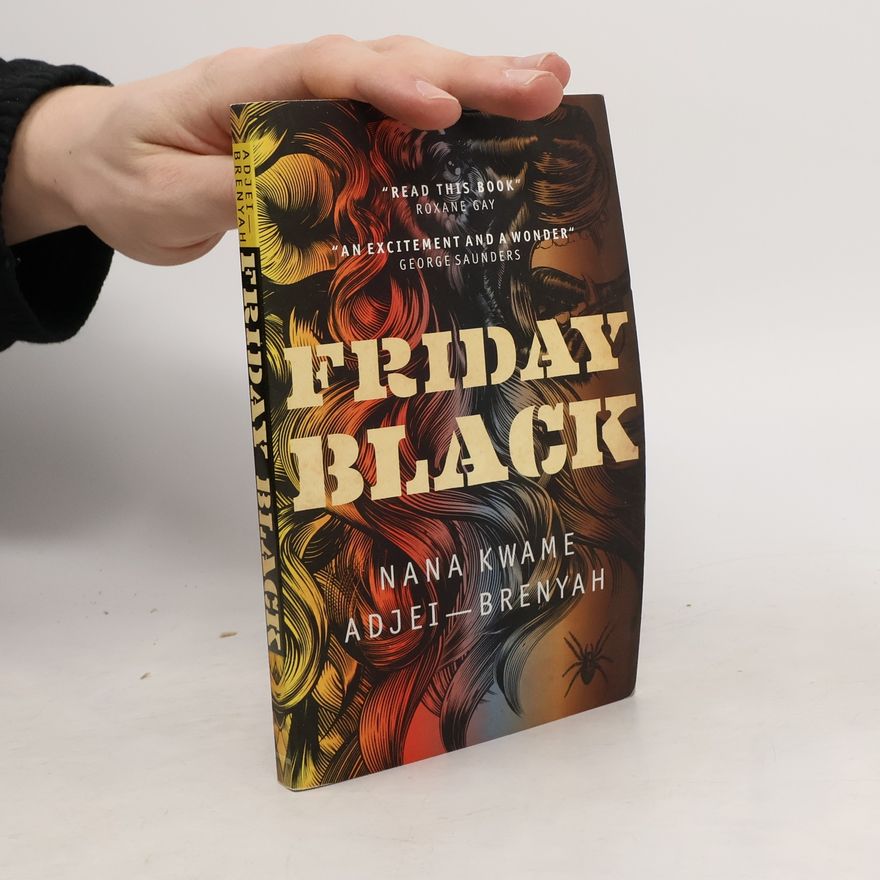 Nana Kwame Adjei-Brenyah Friday Black