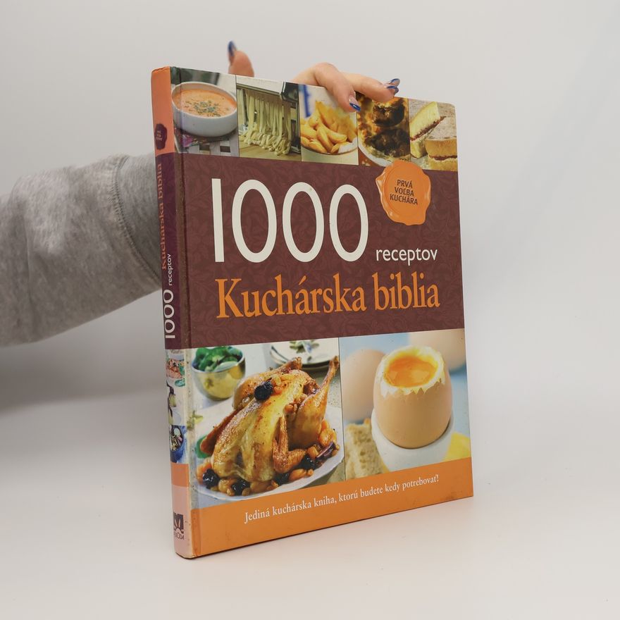 Kolektiv autorů 1000 receptov - Kuchárska biblia