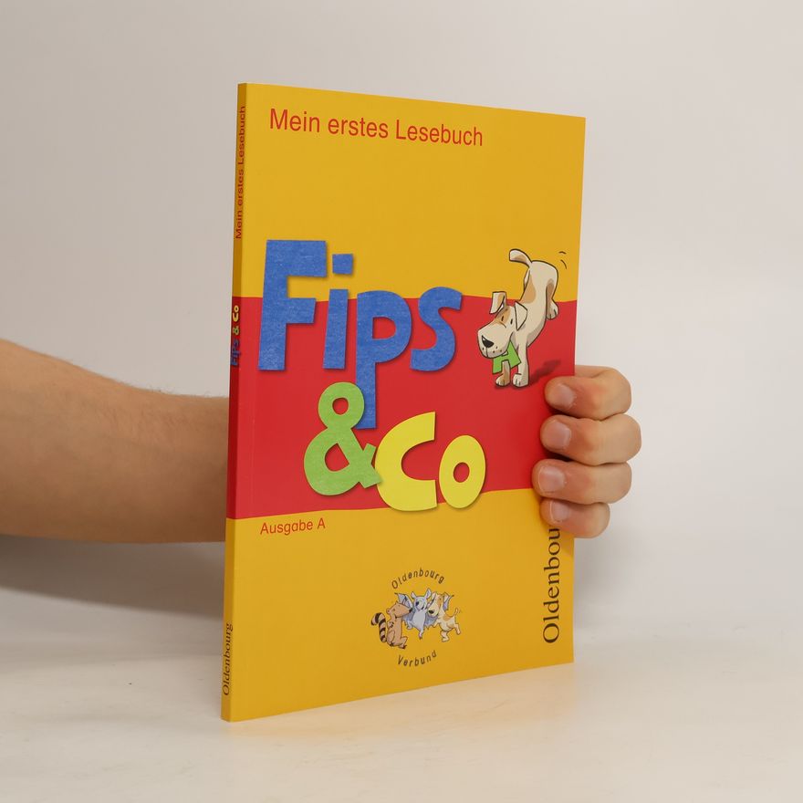 Autorenkollektiv Fips & Co. Mein erstes Lesebuch