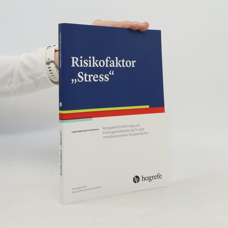 Lotte Habermann Horstmeier Risikofaktor "Stress"