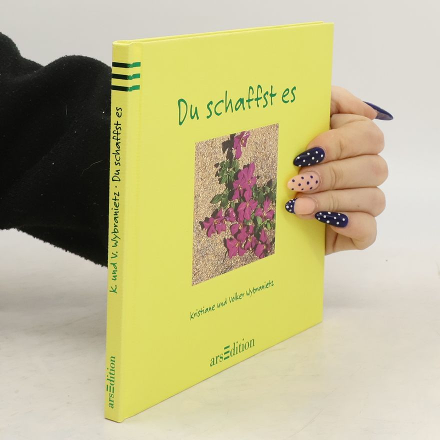 Volker Wybranietz Du schaffst es