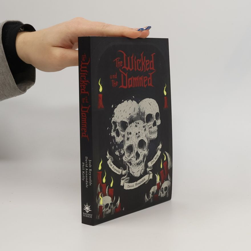 Josh Reynolds The Wicked and the Damned