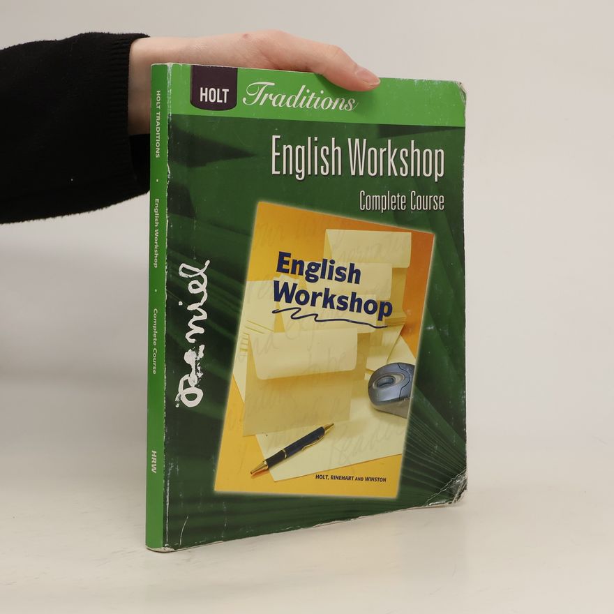 Holt, Rinehart and Winston, Inc. English Workshop, Grade 12 Sixth Course