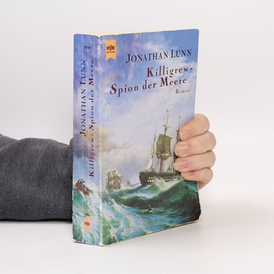 Jonathan Lunn Killigrew - Spion der Meere
