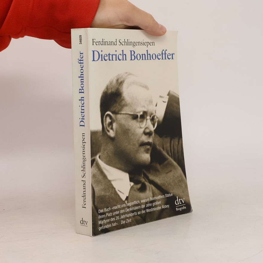 Ferdinand Schlingensiepen Dietrich Bonhoeffer