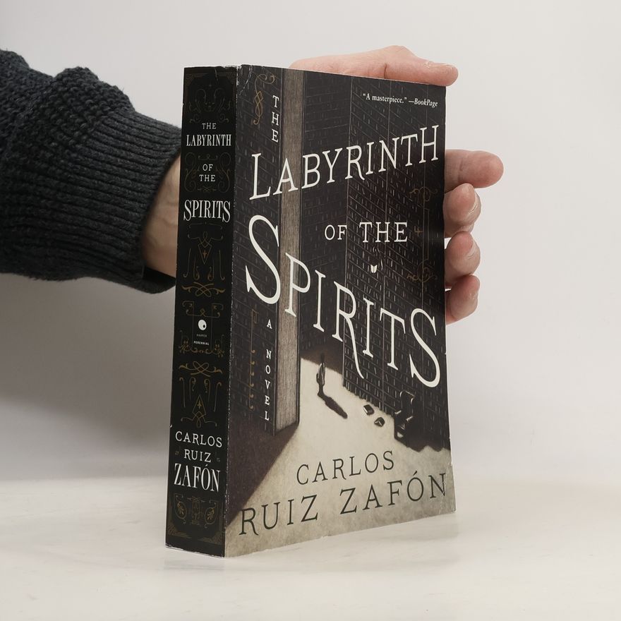 Carlos Ruiz Zafón The Labyrinth of the Spirits