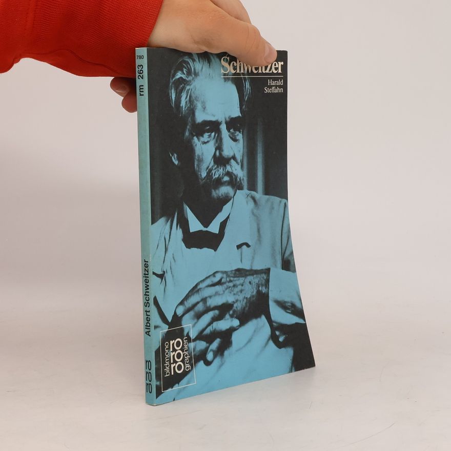 Harald Steffahn Albert Schweitzer