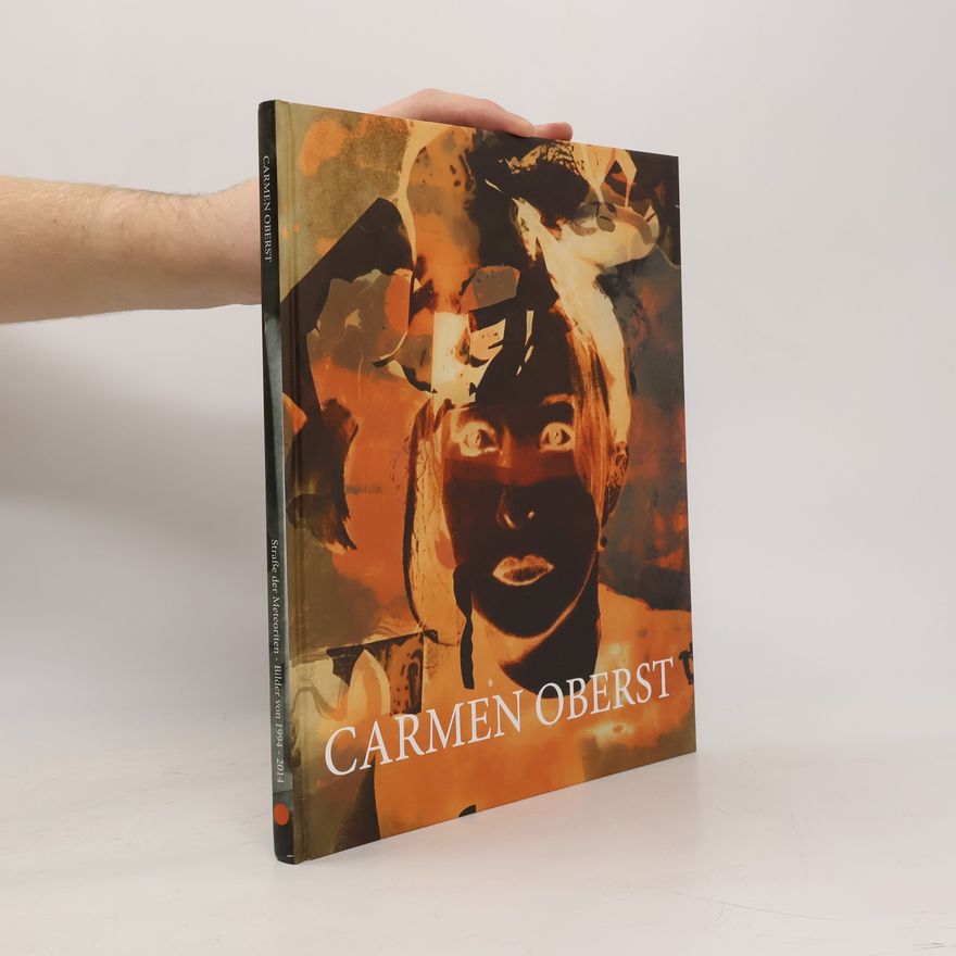 Autorenkollektiv Carmen Oberst. Straße der Meteoriten. Bilder 1994 - 2014