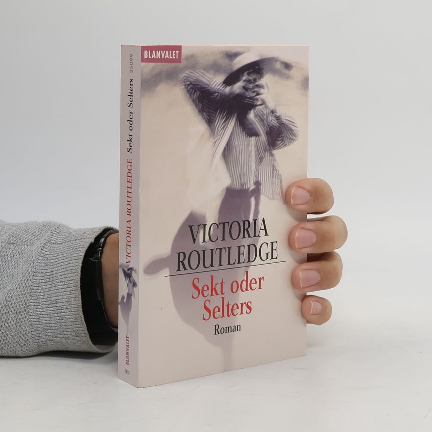 Victoria Routledge Sekt oder Selters