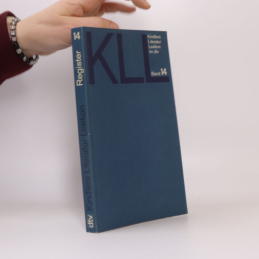 Autorenkollektiv Kindlers Literatur Lexikon im dtv 14, Register