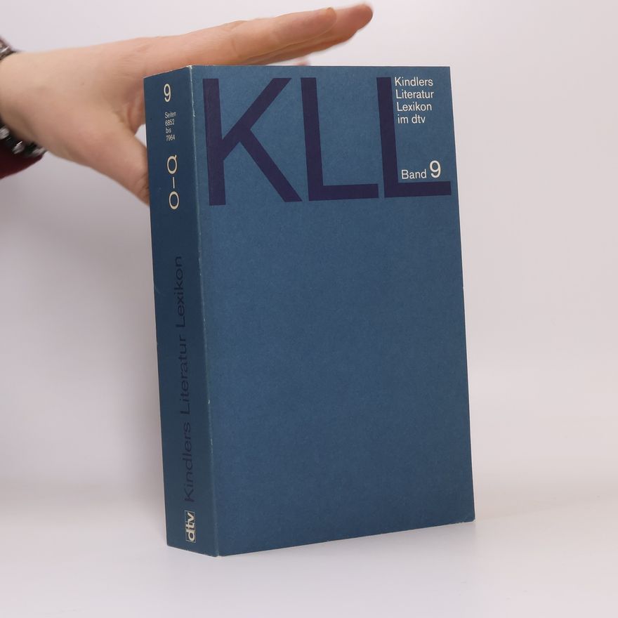 Autorenkollektiv Kindlers Literatur Lexikon im dtv 9, O-Q