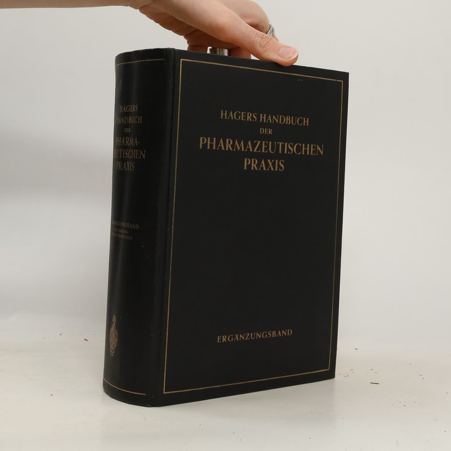 Autorenkollektiv Hagers Handbuch der pharmazeutischen Praxis. A-I