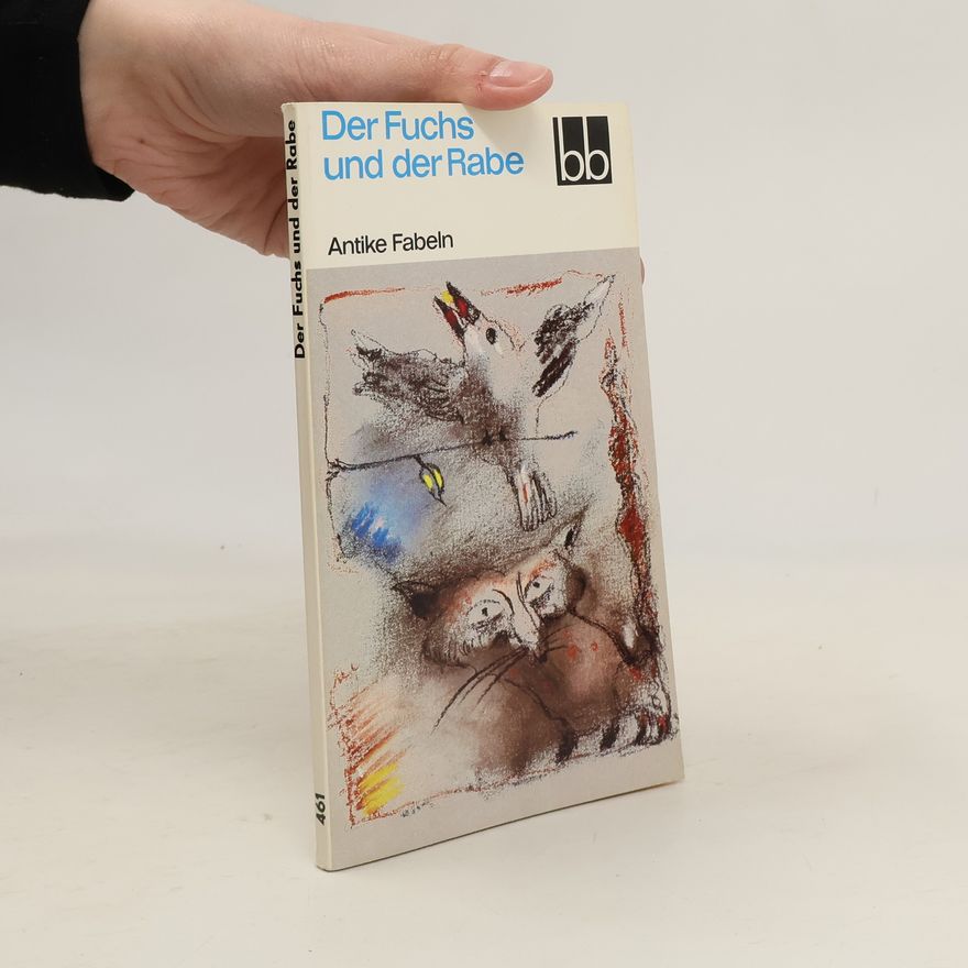 Antike Fabeln Der Fuchs und der Rabe