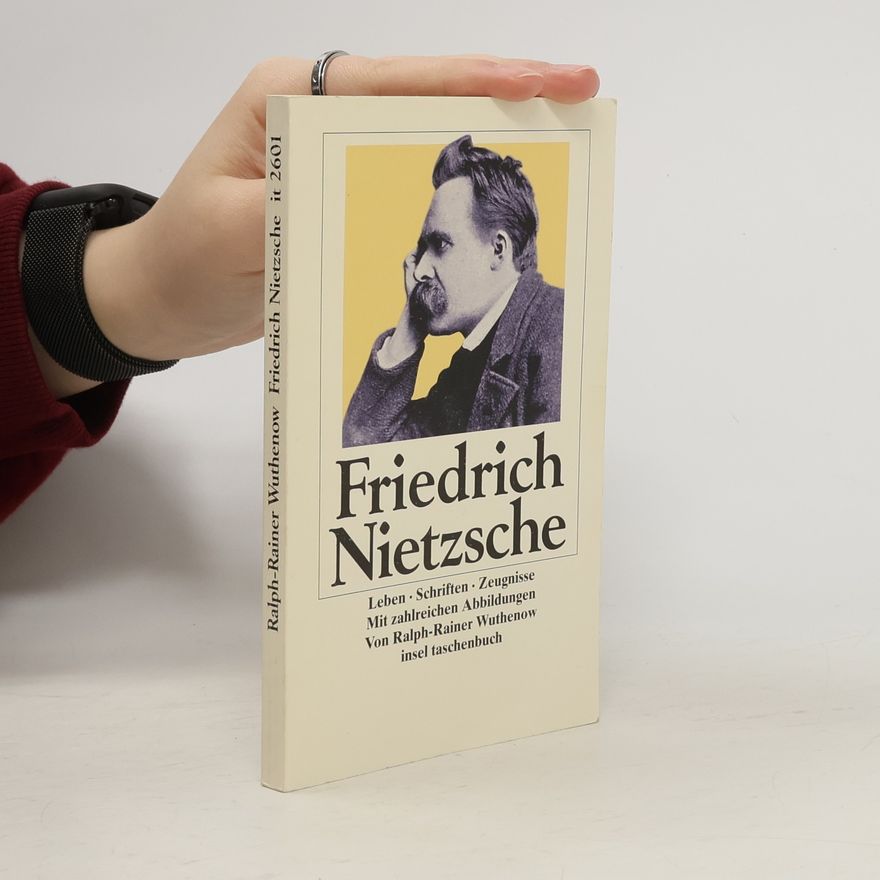 Ralph-Rainer Wuthenow Friedrich Nietzsche