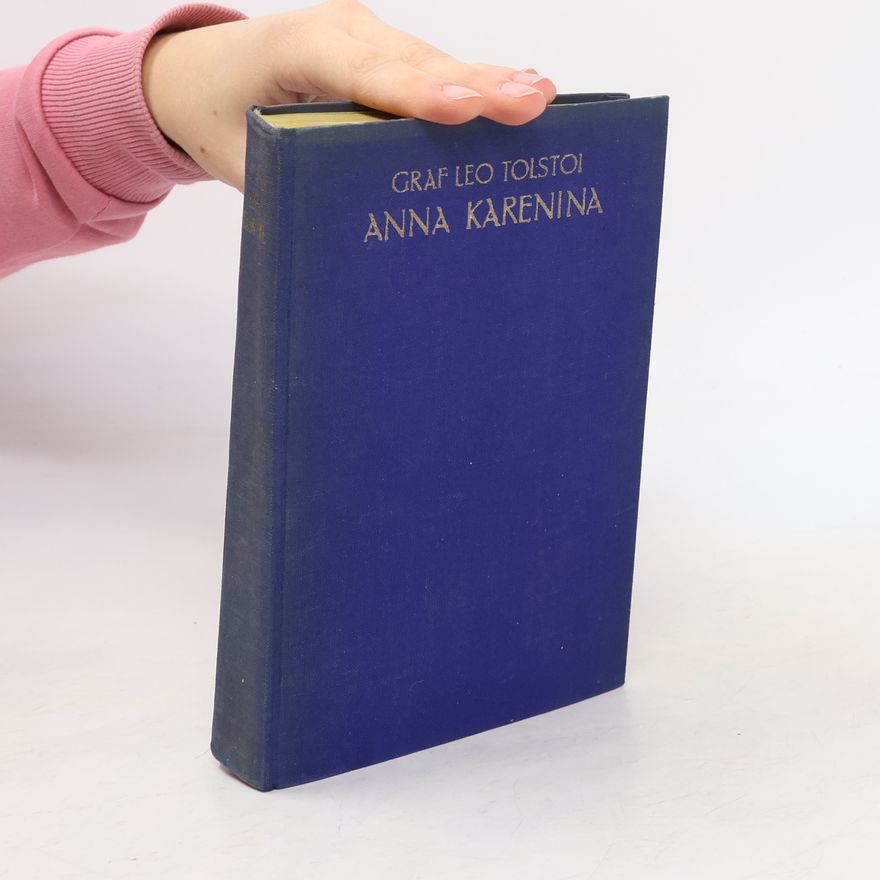 Lew Nikolajewitsch Tolstoi Anna Karenina