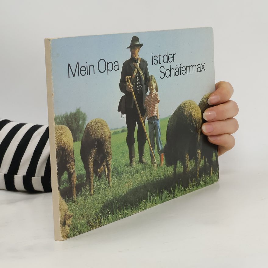 Autorenkollektiv Mein Opa ist der Schäfermax