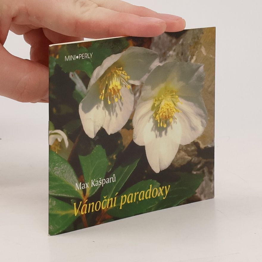 Jaroslav Max Kašparů Vánoční paradoxy
