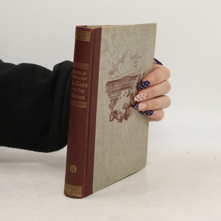 Frederick L. Dunbar Im Tanz um die Conne