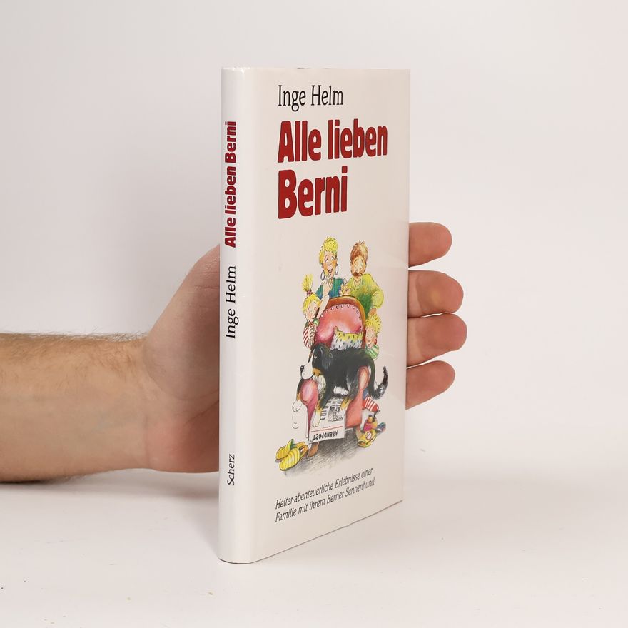 Inge Helm Alle lieben Berni