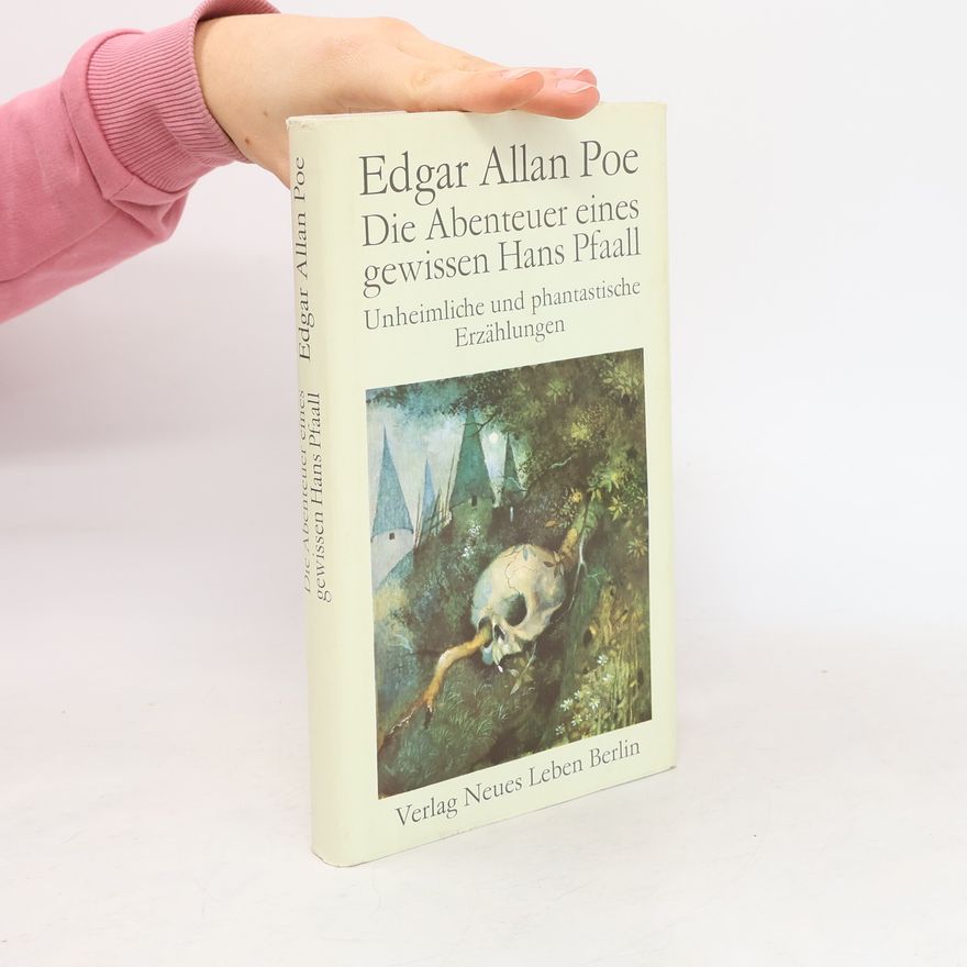Edgar Allan Poe Die Abenteuer eines gewissen Hans Pfaal