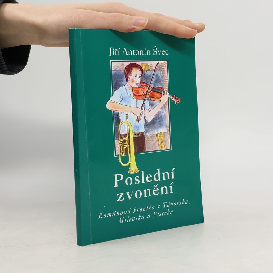Jiří Antonín Švec Poslední zvonění