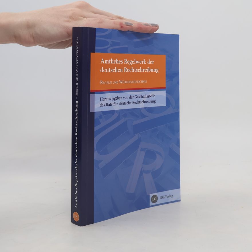 Autorenkollektiv Amtliches Regelwerk der deutschen Rechtschreibung