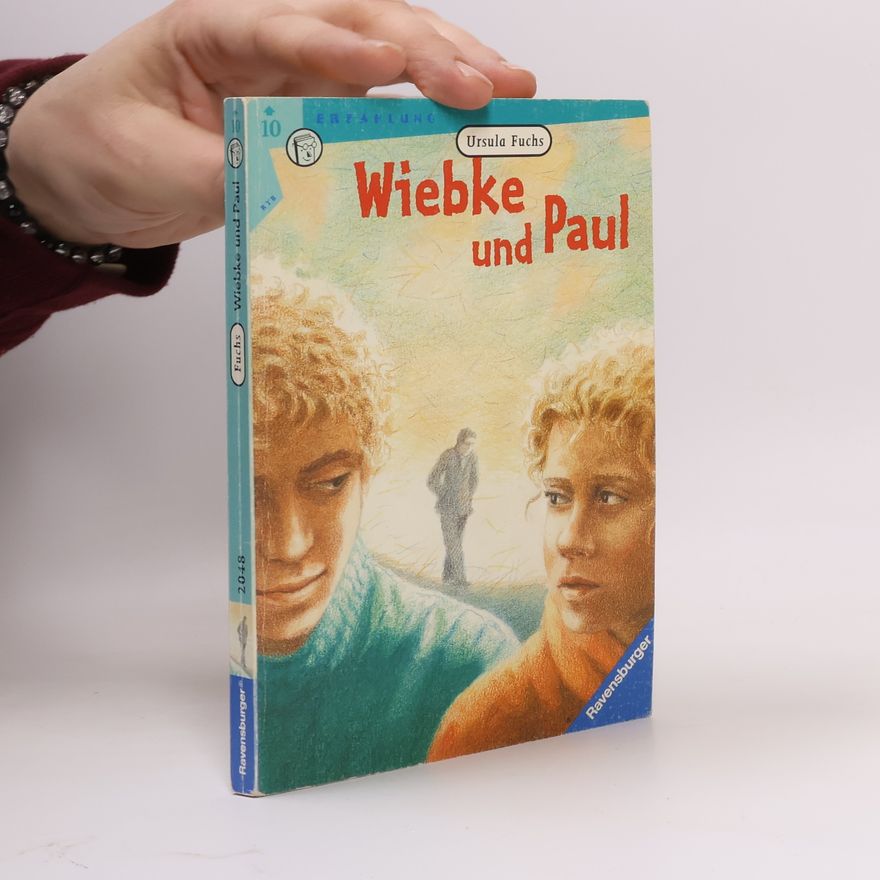 Ursula Fuchs Wiebke und Paul