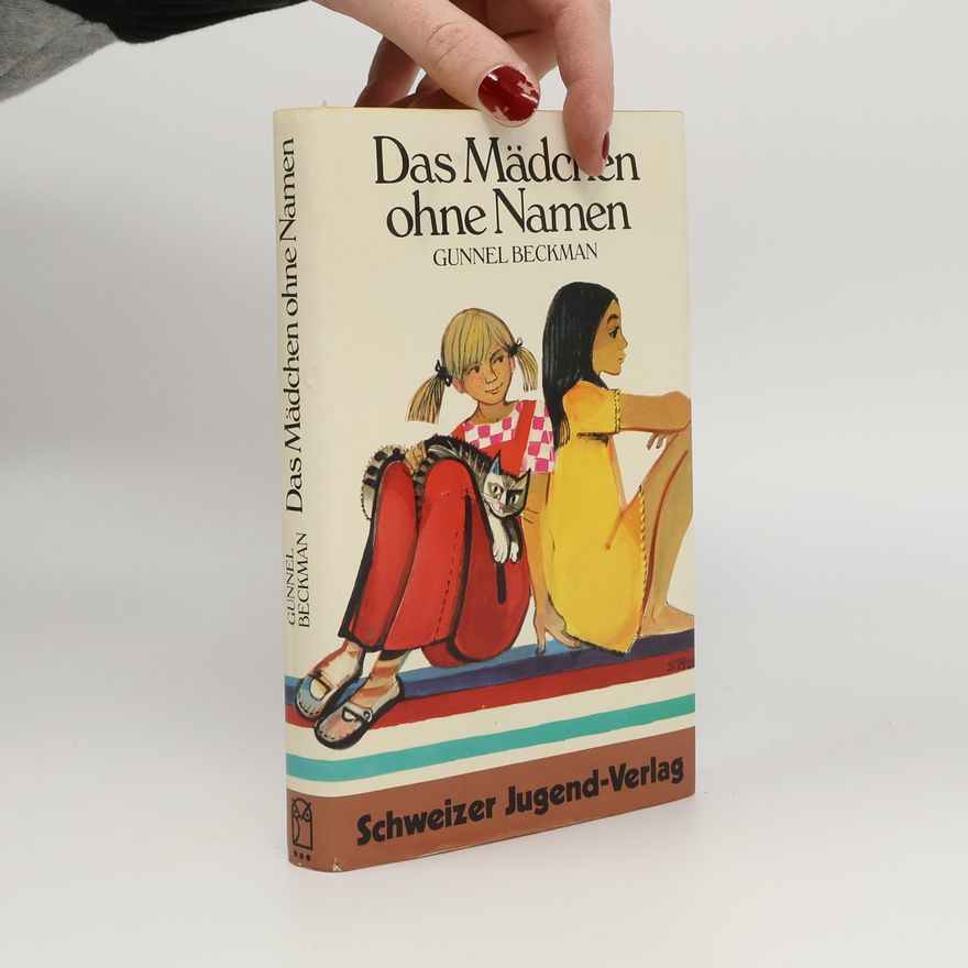 Gunnel Beckman Das Mädchen ohne Namen