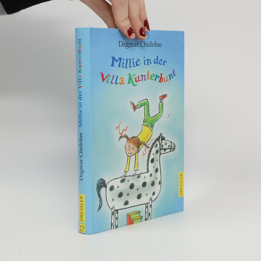 Dagmar Chidolue Millie in der Villa Kunterbunt