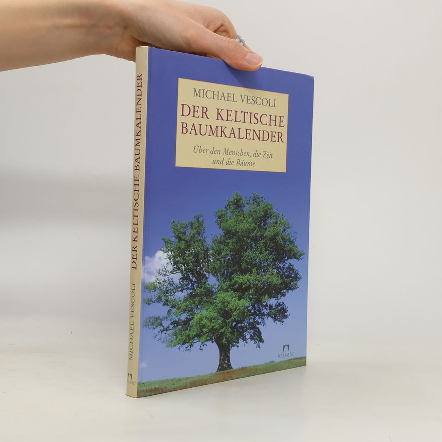 Michael Vescoli Der keltische Baumkalender