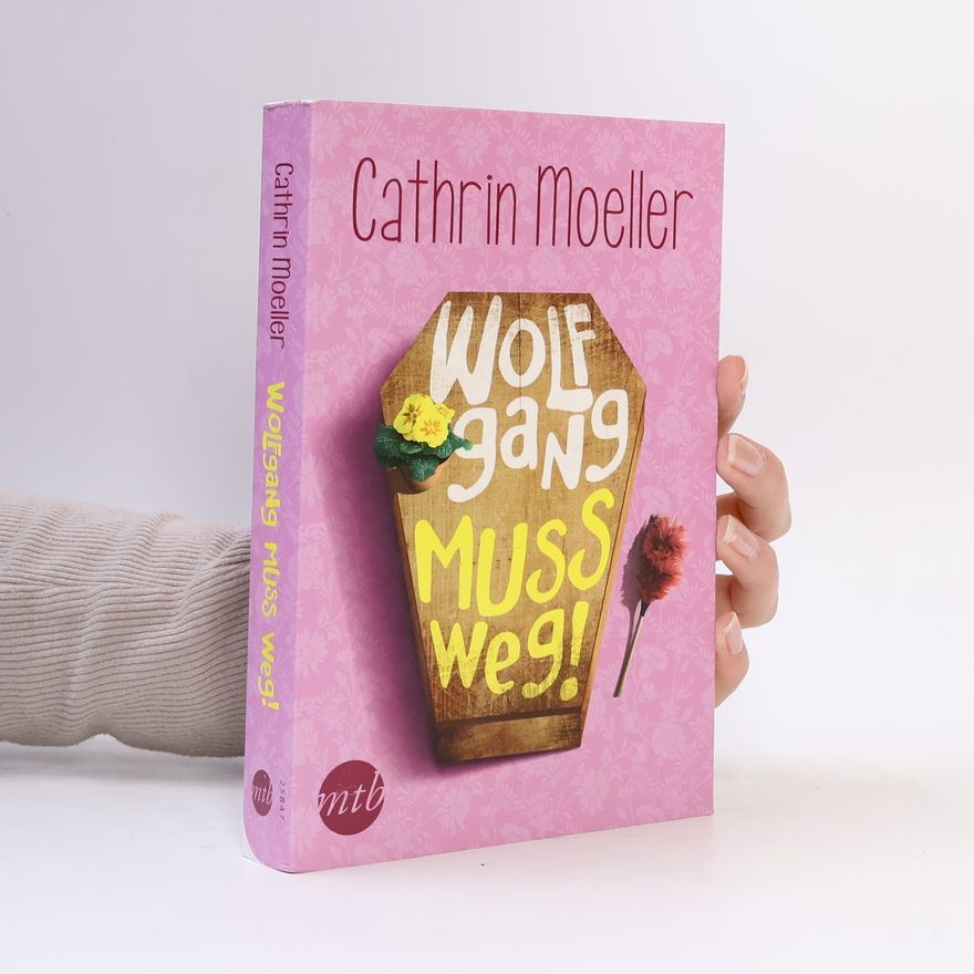 Cathrin Moeller Wolfgang muss weg!