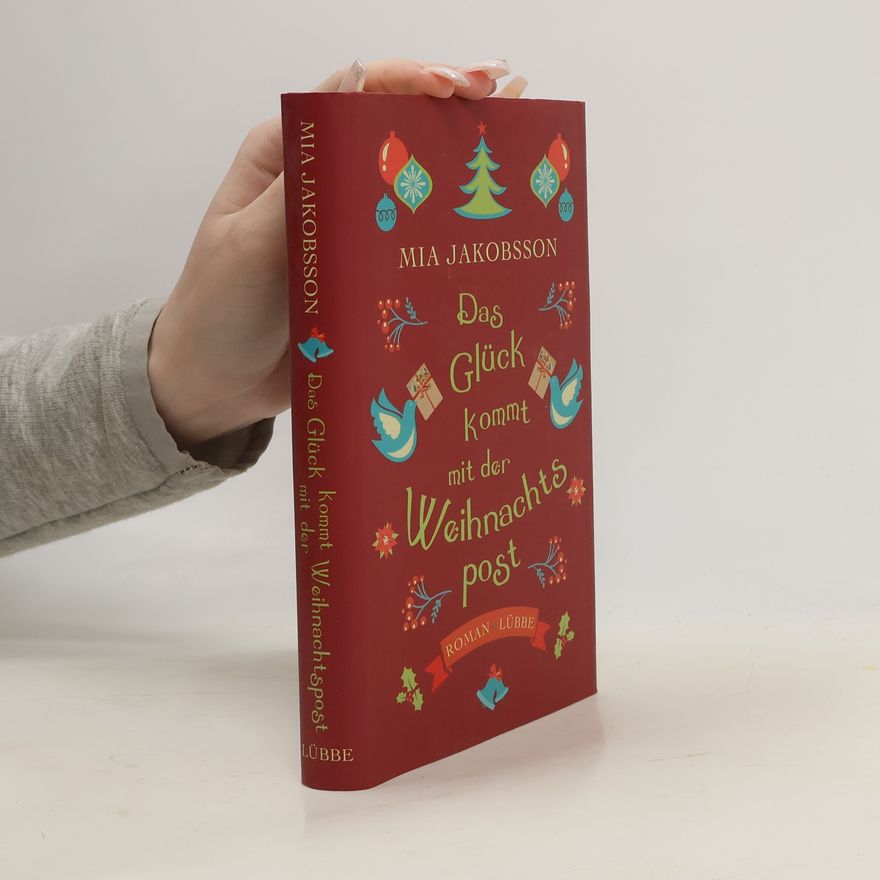 Mia Jakobsson Das Glück kommt mit der Weihnachtspost