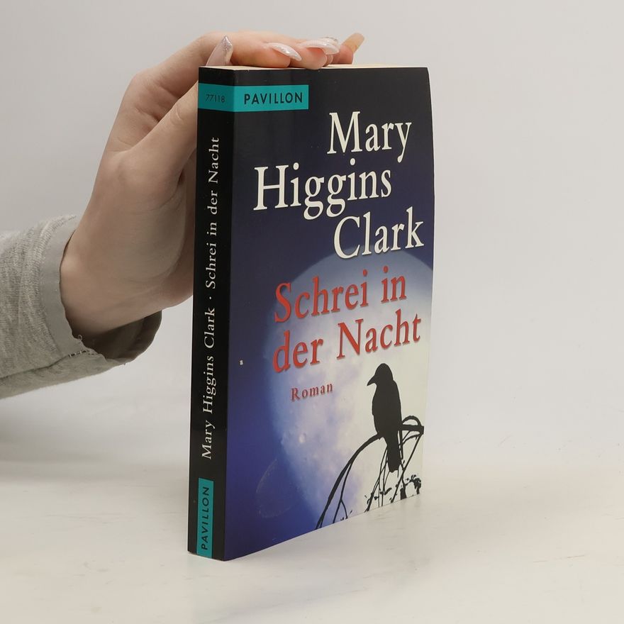 Mary Higgins Clark Schrei in der Nacht